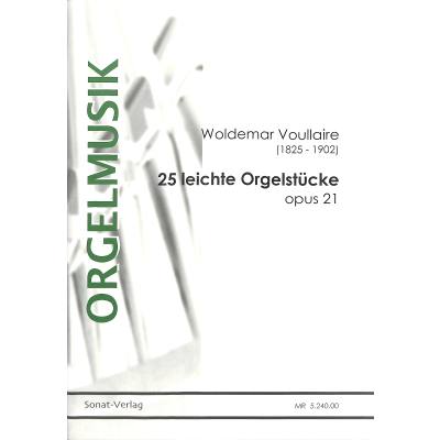 9790502353506 - 25 leichte Orgelstücke op 21