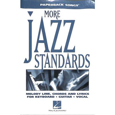 0884088069346 - Noten More Jazz Standards 115 Standards Text Harm Melodie HL 240269