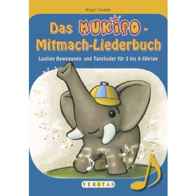 9783705882874 - Birgit Gudde - GEBRAUCHT Das MUKIFO-Mitmach-Liederbuch Bewegungs- und Tanzlieder für 3- bis 6-Jährige - Preis vom 02062023 050629 h