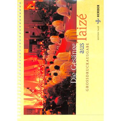 9783451334771 - Die Gesänge aus Taize 9783451334771 - Die Gesänge aus Taize