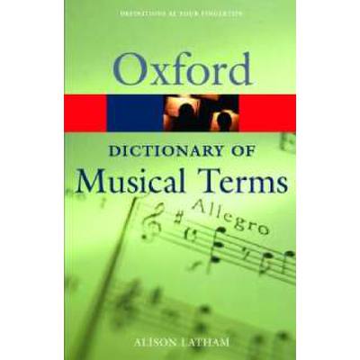 9780198606987 - OXFORD DICTIONARY OF MUSICAL TERMS