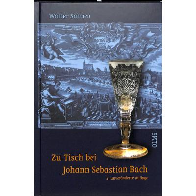 Zu Tisch bei Johann Sebastian Bach