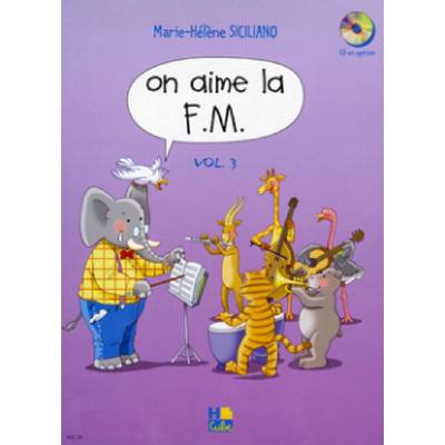 9790230985000 - Marie-Hélène Siciliano - GEBRAUCHT On aime la FM Volume 3 - Preis vom 02062023 050629 h