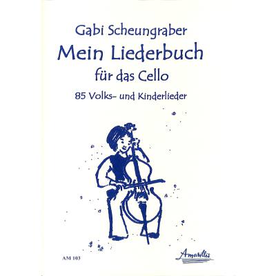 9990051769548 - Mein Liederbuch für das Cello