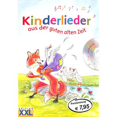 9783897365698 - Kinderlieder aus der guten alten Zeit m Audio-CD Gebunden