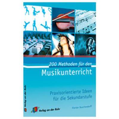 200 Methoden für den Musikunterricht