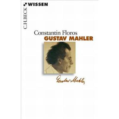 9783406587894 - Gustav Mahler - Constantin Floros Taschenbuch