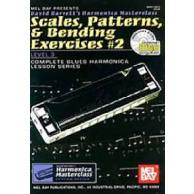 Scales patterns + bending exercises 2