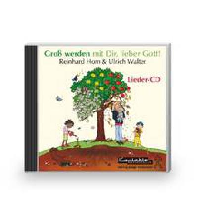 9783896172518 - Groß werden mit Dir lieber Gott! 1 Audio-CD - Ulrich Walter (Hörbuch)