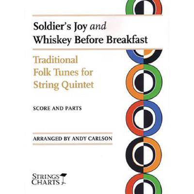 0884088501013 - Soldiers Joy + Whiskey Before Breakfast 0884088501013 - Soldiers Joy + Whiskey Before Breakfast