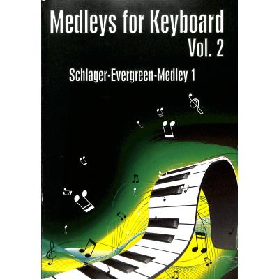 9790500662334 - Medleys for keyboard 2 - Schlager Evergreen Medley 1