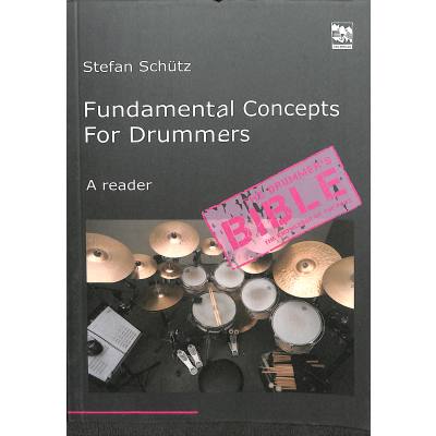 Fundamental concepts for drummers - a reader