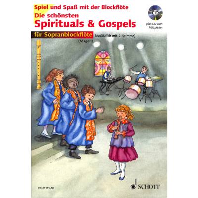 9783795745547 - Die schönsten Spirituals & Gospels für 1-2 Sopran-Blockflöten m Audio-CD Geheftet