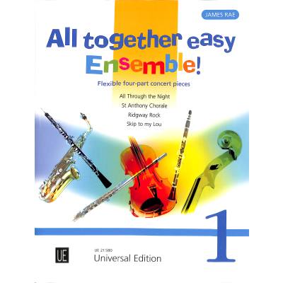 0803452067610 - Noten All together easy Ensemble 1 für variable Besetzung James Rae UE 21580