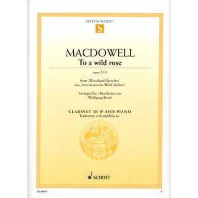 0841886016811 - To a wild rose op 51 1 0841886016811 - To a wild rose op 51 1