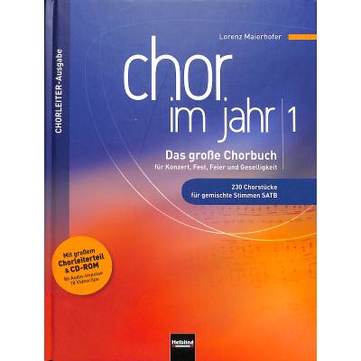 9783850617734 - Chor im Jahr Chorleiterausgabe m CD-ROMBd1 - Lorenz Maierhofer Kartoniert (TB)