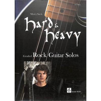 9783864110122 - Hard + Heavy graded Rock guitar solos 9783864110122 - Hard + Heavy graded Rock guitar solos