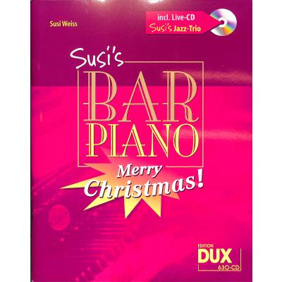 9783868491920 - Susis Bar Piano Merry Christmas! m Audio-CD Kartoniert (TB) 9783868491920 - Susis Bar Piano Merry Christmas! m Audio-CD Kartoniert (TB)