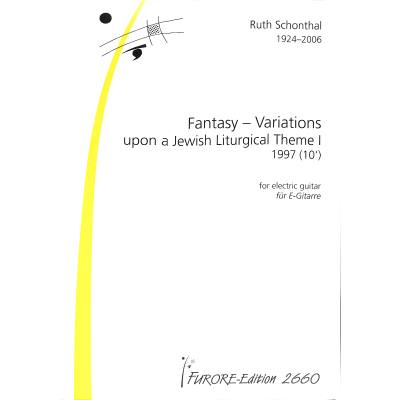 Fantasy - Variations upon a jewish liturgical theme 1