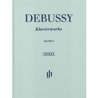 9790201811932 - Debussy Claude - Piano Works Volume I - Claude Debussy Halbleder