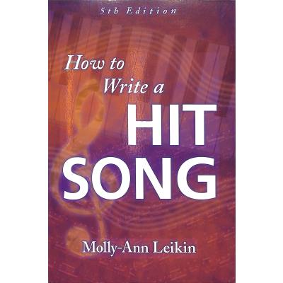 9781423441984 - How to write a hit song