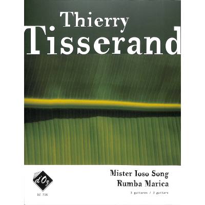 9782895006022 - Mister Ioso Song Rumba Marica - Thierry Tisserand Geheftet