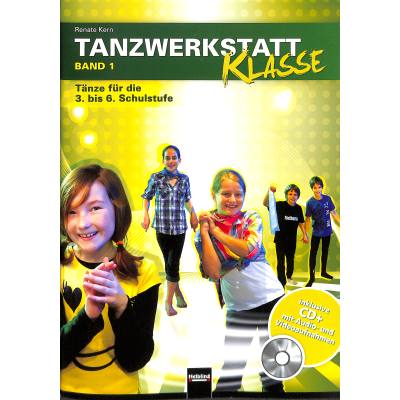 Tanzwerkstatt Klasse 1