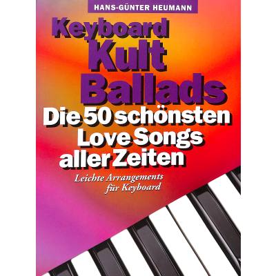 9783865437044 - Keyboard Kult Ballads | Die 50 schönsten Love Songs aller Zeiten