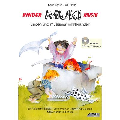 9783931862626 - MUKI - Das Kinder- und Familienbuch (inkl Lieder-CD) m 1 Audio-CD - Karin Schuh Iso Richter Geheftet