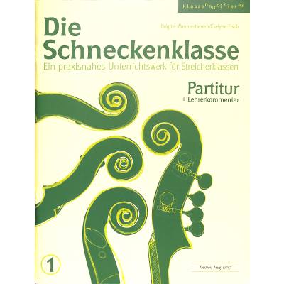 Die Schneckenklasse 1