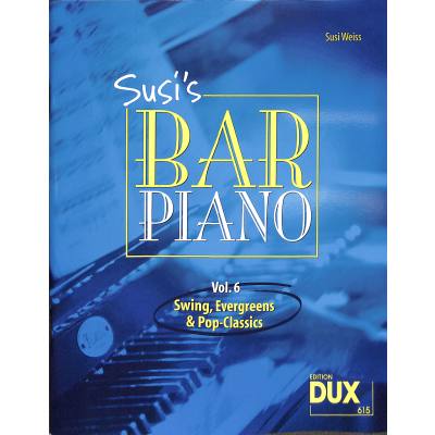 9783868491968 - Susis Bar Piano 6 | Swing Evergreens + Pop Classics