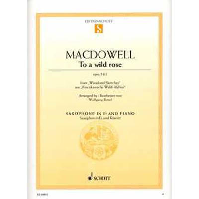 9790001176644 - TO A WILD ROSE OP 51 1 9790001176644 - TO A WILD ROSE OP 51 1