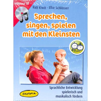 Sprechen singen spielen mit den Kleinsten