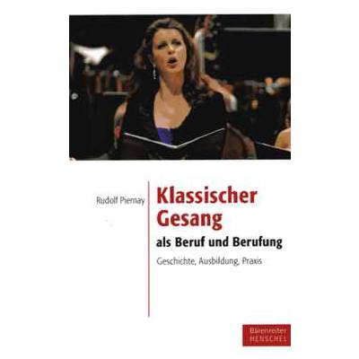 9783761822791 - Klassischer Gesang als Beruf und Berufung | Ein Arbeitsbuch für Lernende und Lehrende