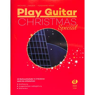 9790012201953 - Noten Play Guitar Christmas Special 3510 33 Weihnachtslieder in 3 Versionen