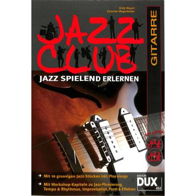 9783868492095 - Jazz Club Gitarre - Andy Mayerl Christian Wegscheider Kartoniert (TB)