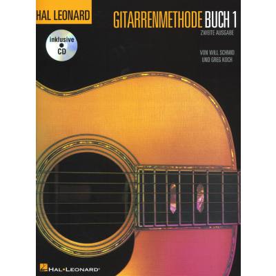 9783865437242 - Gitarrenmethode   Guitar Method   GitarrenmethodeBuch1 - Will Schmid Greg Koch Kartoniert (TB)