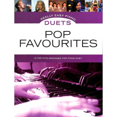 9781780387321 - Noten Pop favourites Duets 4-händig AM 1005532 Klavier Duette MSAM 1005532