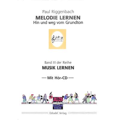 9783941109032 - Melodie lernen m Audio-CD - Paul Riggenbach Geheftet