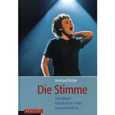 9783894877279 - Die Stimme | Grundlagen - künstlerische Praxis - Gesunderhaltung