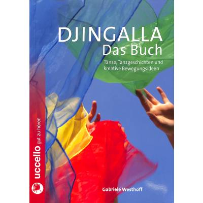 9783937337432 - Djingalla das Buch | Tänze Tanzgeschichten und kreative Bewegungsideen