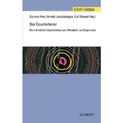 Der Countertenor | Die männliche Falsettstimme vom Mittelalter zur Gegenwart