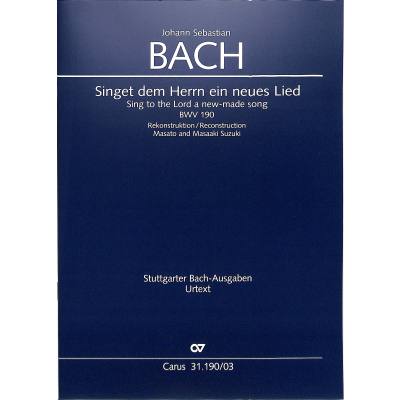 9790007137175 - Kantate 190 singet dem Herrn ein neues Lied BWV 190 9790007137175 - Kantate 190 singet dem Herrn ein neues Lied BWV 190
