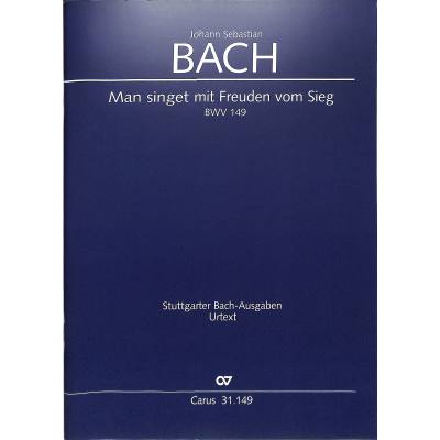 9790007097769 - Kantate 149 Man singet mit Freuden vom Sieg BWV 149