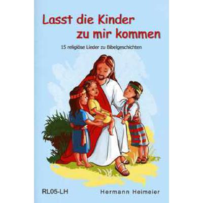 4280000011435 - Lasst die Kinder zu mir kommen | 15 religiöse Lieder zu Bibelgeschichten