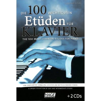 4026929917256 - Noten Die 100 wichtigsten EtÃ¼den fÃ¼r Klavier eh 3790 Ed Hage