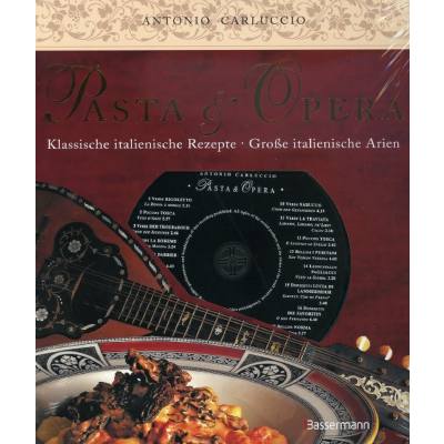 9783809431374 - Antonio Carluccio - GEBRAUCHT Pasta e Opera Klassische italienische Rezepte - große italienische Arien (+ CD mit den 17 bekanntesten Arien italienischer Opern) - Preis vom 02102023 050404 h 9783809431374 - Antonio Carluccio - GEBRAUCHT Pasta e Opera Klassische italienische Rezepte - große italienische Arien (+ CD mit den 17 bekanntesten Arien italienischer Opern) - Preis vom 02102023 050404 h
