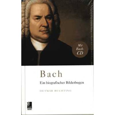 9783937406794 - Bach - ein biografischer Bilderbogen