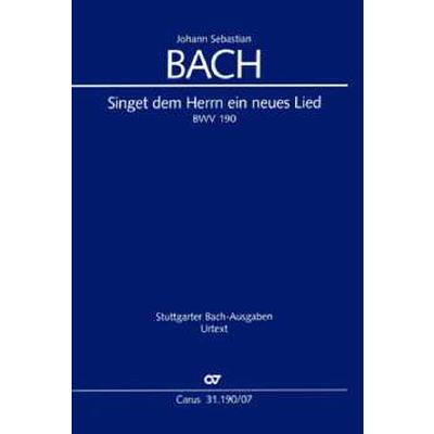 9790007141523 - Kantate 190 singet dem Herrn ein neues Lied BWV 190 9790007141523 - Kantate 190 singet dem Herrn ein neues Lied BWV 190