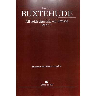 9790007140366 - All solch dein Güt wir preisen BUXWV 3
